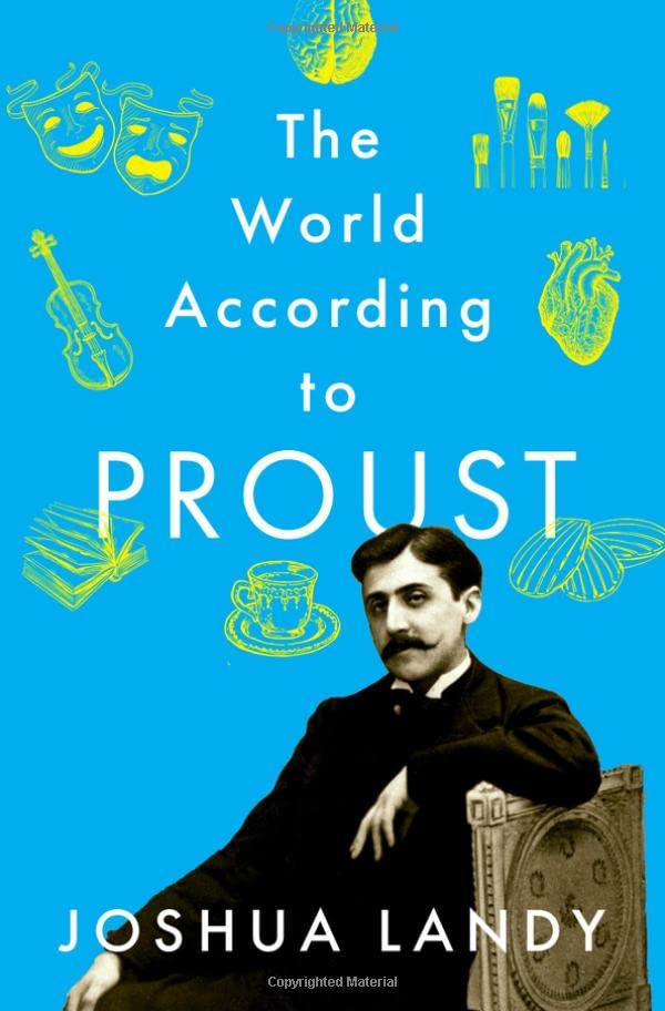 The World According to Proust